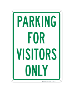 Parking For Visitors Only Sign