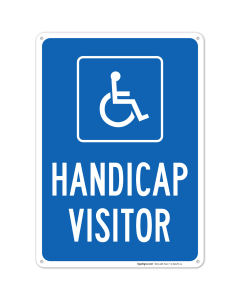 Handicap Visitor With Graphic Sign