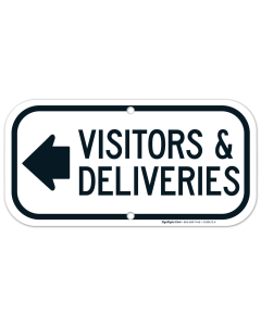 Visitors And Deliveries Sign