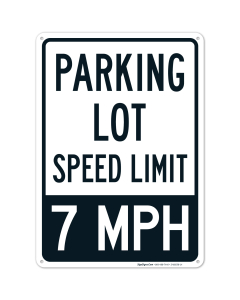 Parking Lot Speed Limit 7 Mph Sign