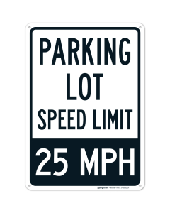 Parking Lot Speed Limit 25 Mph Sign