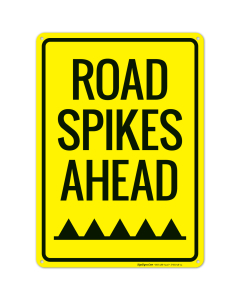 Road Spikes Ahead Sign