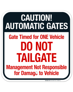 Caution Automatic Gates Gate Timed For One Vehicle Management Sign