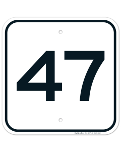 Parking Lot Number 47 Sign