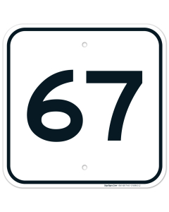 Parking Lot Number 67 Sign