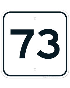 Parking Lot Number 73 Sign