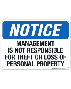Management Is Not Responsible For Theft Or Loss Of Personal Property Sign
