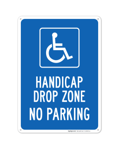 Handicap Drop Zone No Parking Sign