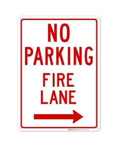 No Parking Fire Lane Sign, In Right Way