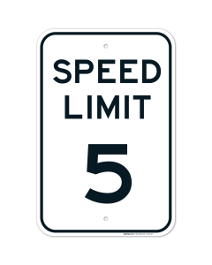 Speed Limit 5 MPH Sign