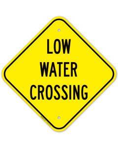 Low Water Crossing Sign
