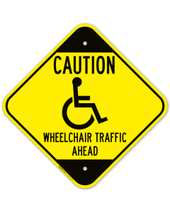 Caution Wheelchair Traffic Ahead With Graphic Sign
