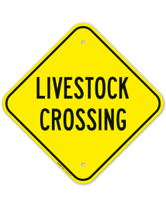 Livestock Crossing Sign