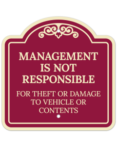 Management Is Not Responsible For Theft Or Damage To Vehicles Or Contents Décor Sign