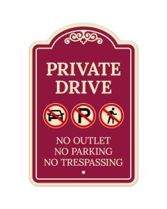 Private Drive No Outlet No Parking And No Trespassing Décor Sign