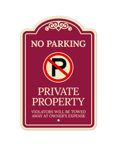 Private Property Violators Towed Away At Owner Expense Décor Sign