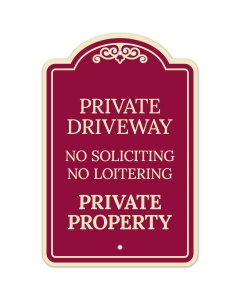 Private Driveway No Soliciting No Loitering Décor Sign