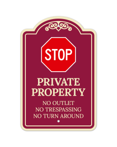 Private Property No Outlet No Trespassing Or Turn Around Décor Sign