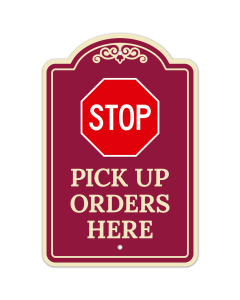 Stop Pick Up Orders Here Décor Sign
