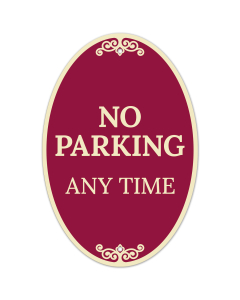 No Parking Anytime Decor Sign, (SI-73868)