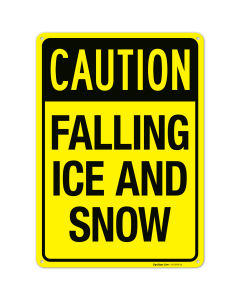 Caution Falling Ice And Snow Sign, (SI-73970)