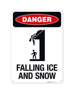 Danger Falling Ice and Snow Sign