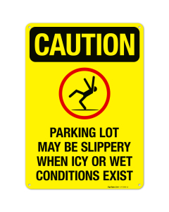 Caution Parking Lot May Be Slippery When Icy Or Wet Conditions Exit Sign