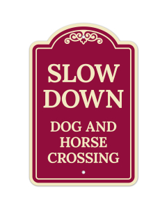 Slow Down Dog And Horse Crossing Decor Sign, (SI-74254)