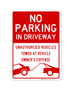No Parking In Driveway Sign, Board