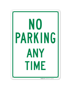 Green No Parking Any Time Sign
