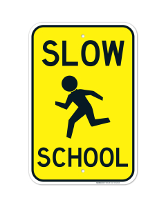 Slow School Sign, With Symbol