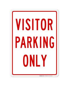 Visitor Parking Only Sign
