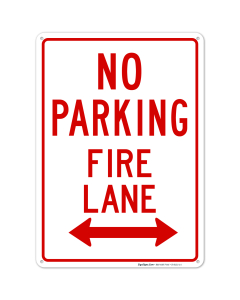 No Parking Fire Lane Both Side Arrow Sign