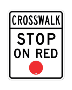 MUTCD Crosswalk Stop On Red R10-23 Sign