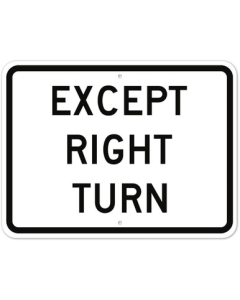 MUTCD Except Right Turn R1-10p Sign