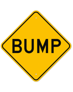 MUTCD Bump W8-1 Sign