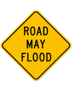 MUTCD Road May Flood K W8-18 Sign