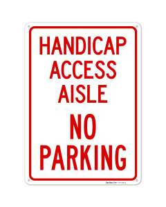 Handicap Access Aisle No Parking Sign,