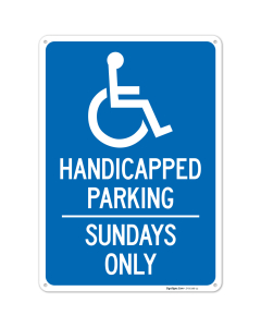 Handicapped Parking Sundays Only Sign,