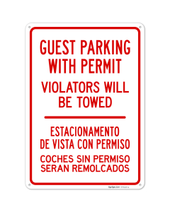 Guest Parking With Permit Violators Will Be Towed Bilingual Sign, (SI-76425)