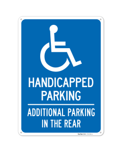 Handicapped Parking Additional Parking In The Rear Sign,