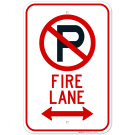 2 Way No Parking Symbol Fire Lane Sign