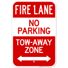 Fire Lane Tow Away Zone With Bidirectional Arrow Sign