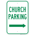 Church Parking With Right Arrow Sign