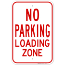 No Parking Loading Zone Sign