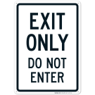 Exit Only Do Not Enter Sign