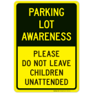 Parking Lot Awareness Sign, Traffic Sign