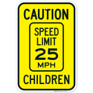 Caution Speed Limit 25 MPH Children Sign, Traffic Sign