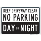 No Parking Day Or Night Sign