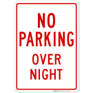 No Parking Overnight Red Sign